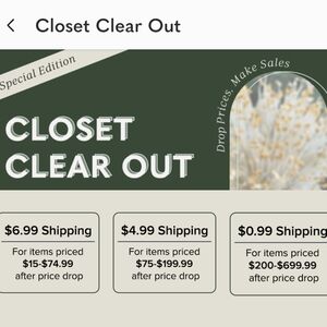 Closet clear out Events Featuring special discounted shipping Through Poshmark